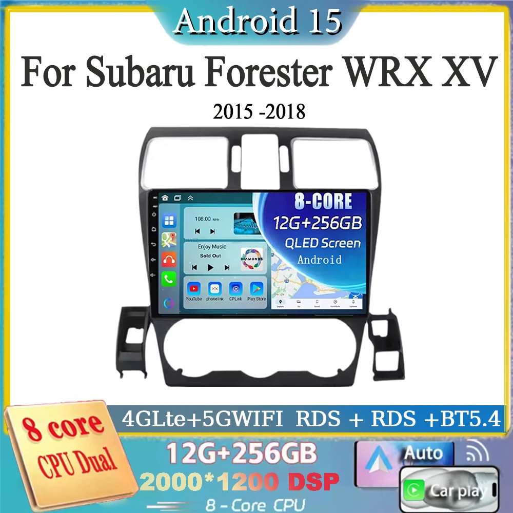 

Автомобильное радио Android 15 Carplay для Subaru Forester WRX XV 2014-2018 Мультимедийный плеер 4G WIFI BT Авторадио 2din Стерео головное устройство