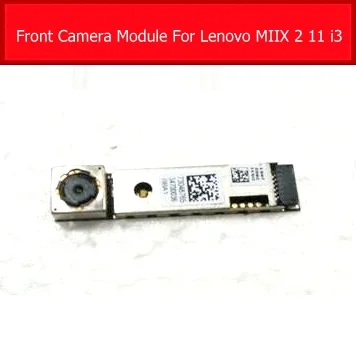 

100% оригинальный модуль передней камеры для Lenovo MIIX 2 11 i3, маленькая передняя камера, запасные части FRU 90205298 90205404
