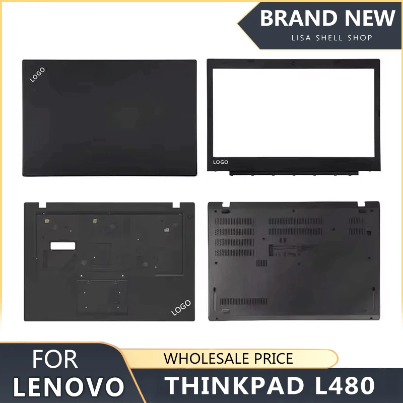 

Новинка, задняя крышка для ноутбука Thinkpad L480 с ЖК-дисплеем, передняя панель, верхняя подставка для рук, Нижняя основа, петли для клавиатуры