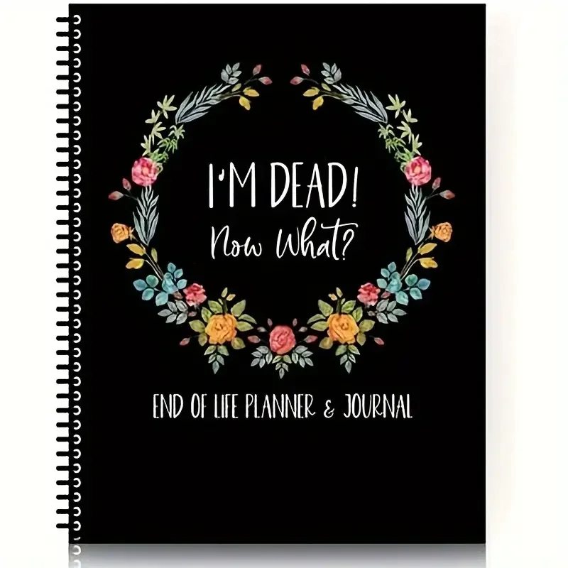 End Of Life Planner, I'm Dead Now What Book Planner, Guided Final Arrangements When I'm Gone Workbook Organizer Notebook, For Po