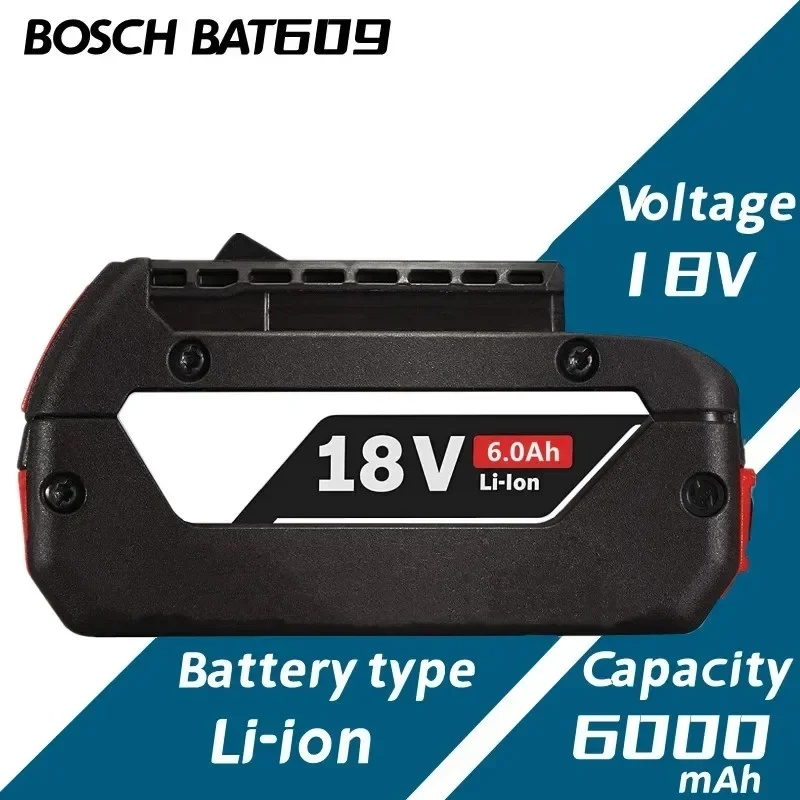 

100%New 18V for Bosch GBA 6.0Ah Lithium Battery BAT609 BAT610G BAT618 BAT618G 17618-01 BAT619G BAT622 SKC181-202L +charger