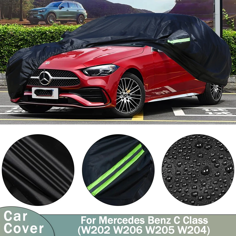 

Car Full Outer Covers Outdoor Waterproof Dustproof Sun Rain Snow Protection Exterior Car Accessories For Mercedes Benz C Class