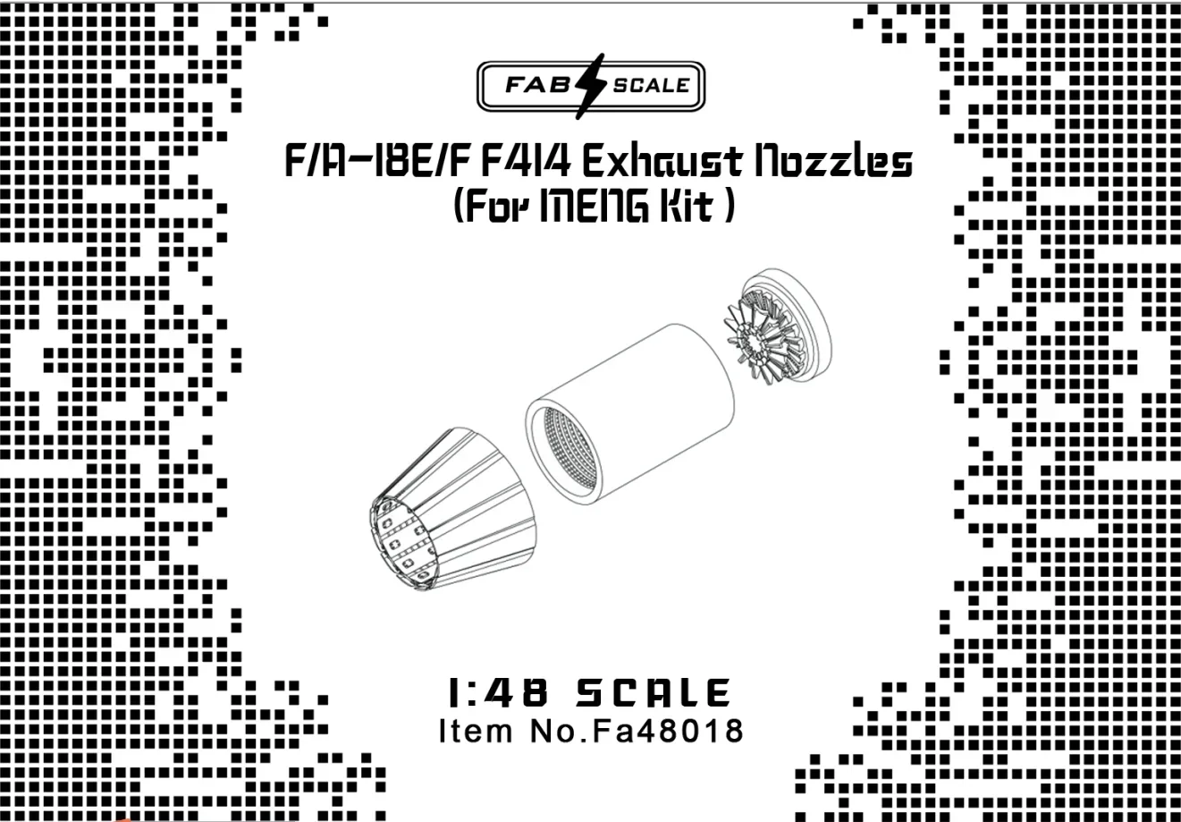 

Детали FAB с 3D-печатью 48019 F/A-I8E/F F414 Выхлопные форсунки (для комплекта MENG) Ранний/ЛОгенный тип 1/48