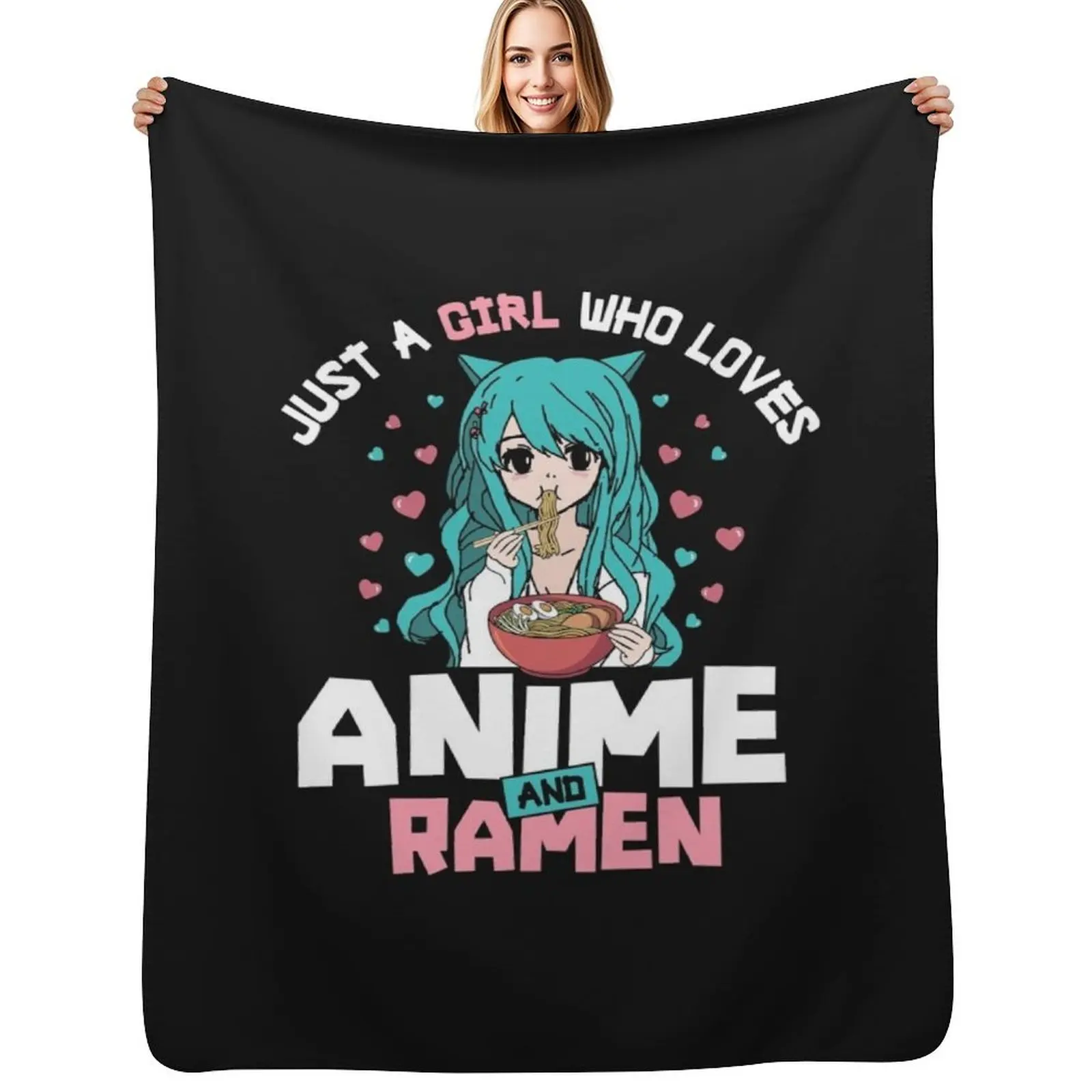 Just A Girl Who Loves Anime And Ramen Noodles Japanese Manga Lover Kawaii Cat Ears Girls Gift Throw Blanket for winter Blankets