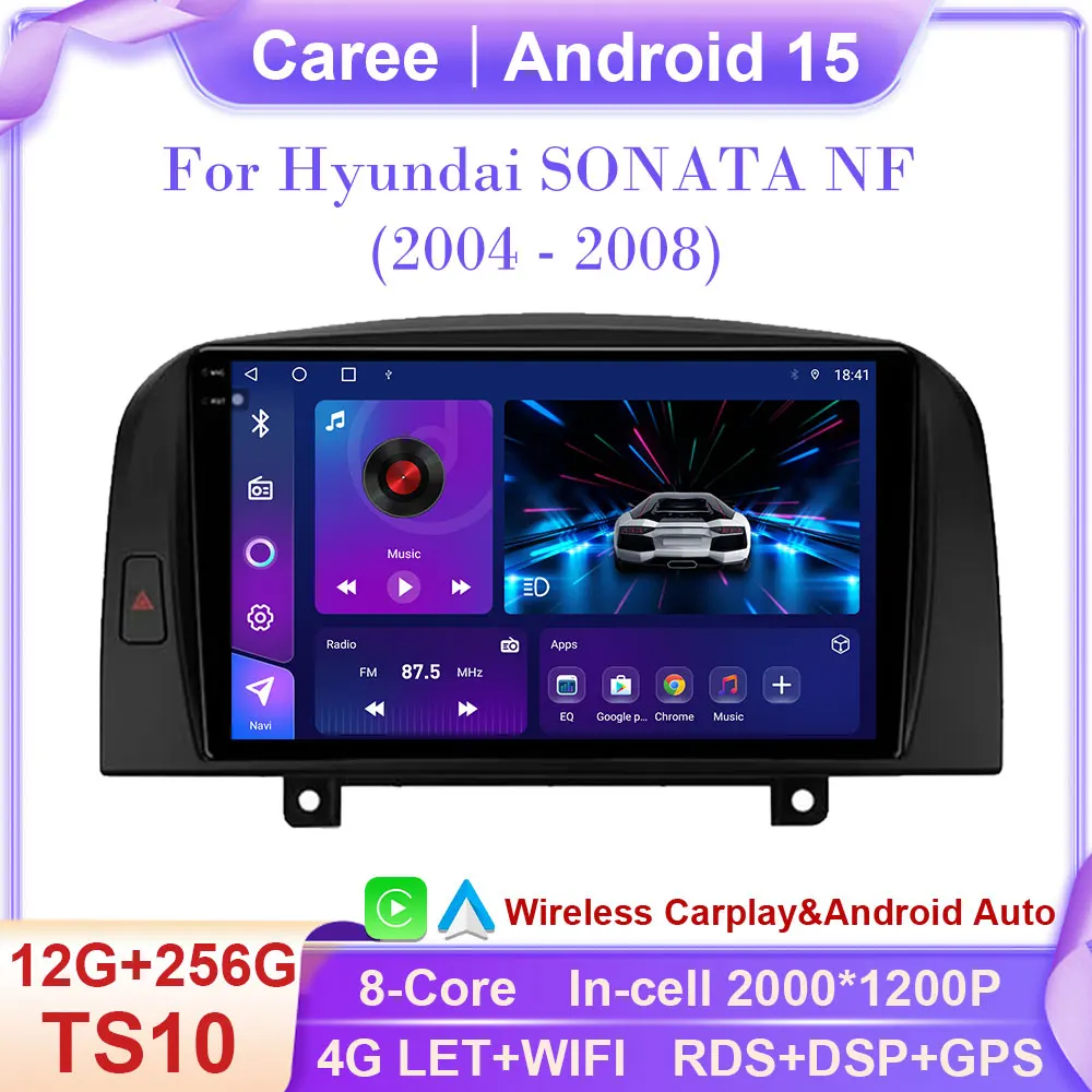 

Android 15 For Hyundai SONATA NF 2004 2005 2006 2007 2008 Carplay Car Radio Multimedia Player GPS Navigation BT DSP NO 2DIN DVD