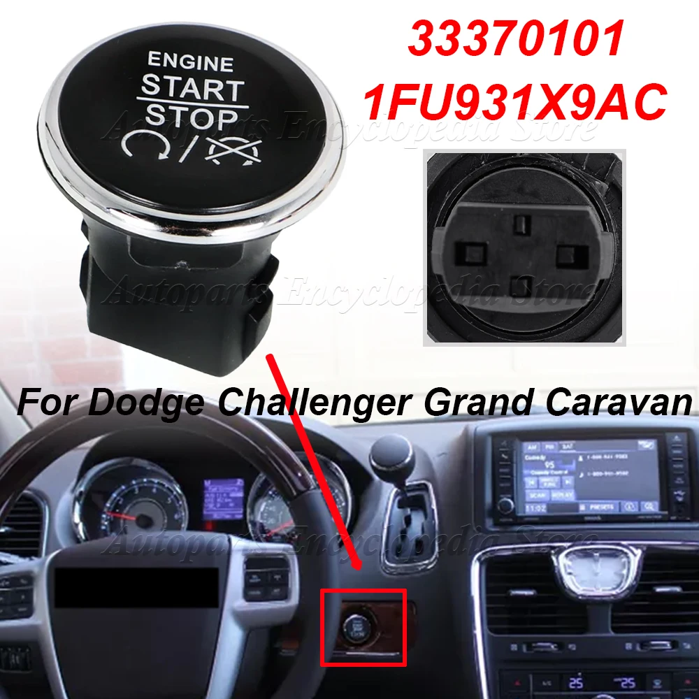For Dodge Challenger Durango Grand Caravan Jeep Grand Cherokee 1FU931X9AC Car Push To Engine Start Stop Button Switch 33370101
