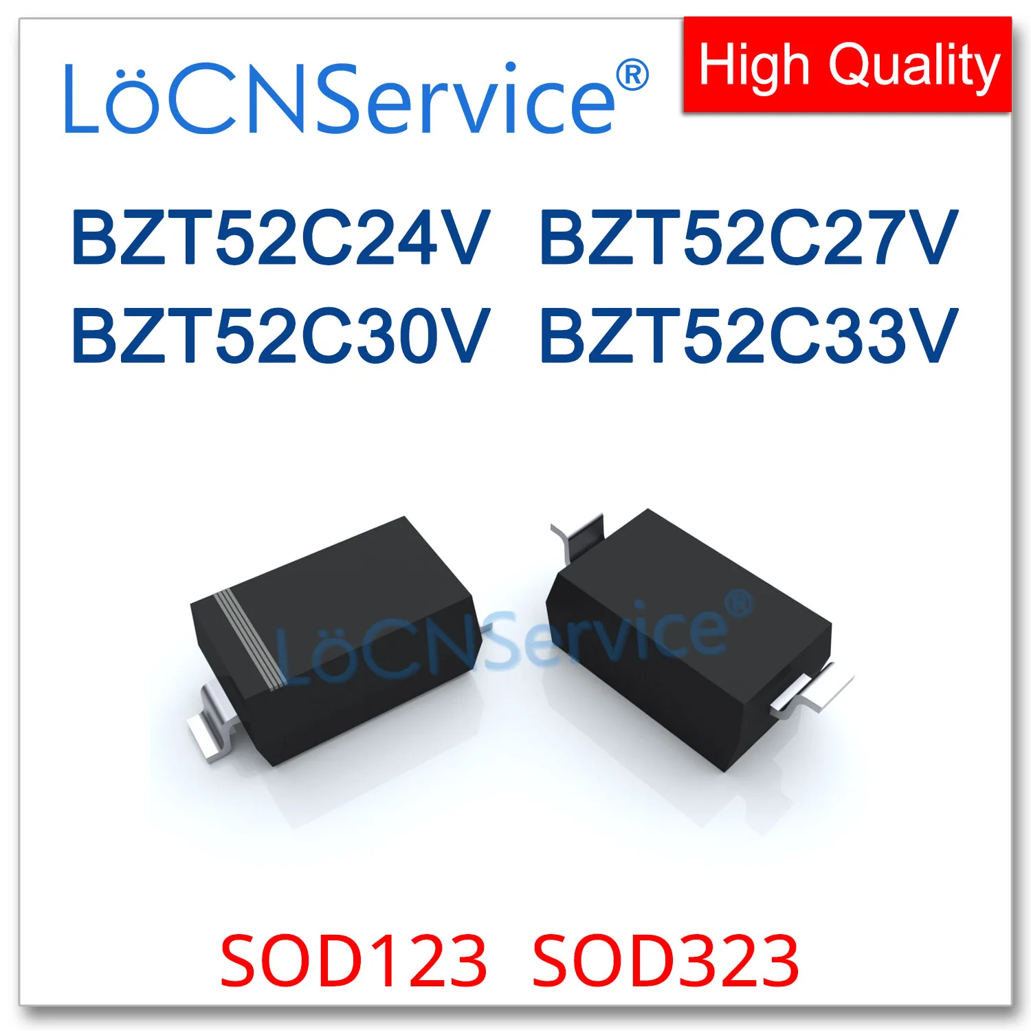 LoCNService 3000PCS SOD123 SOD323 BZT52C24V 24V BZT52C27V 27V BZT52C30V 30V BZT52C33V 33V Chinese 0805 1206