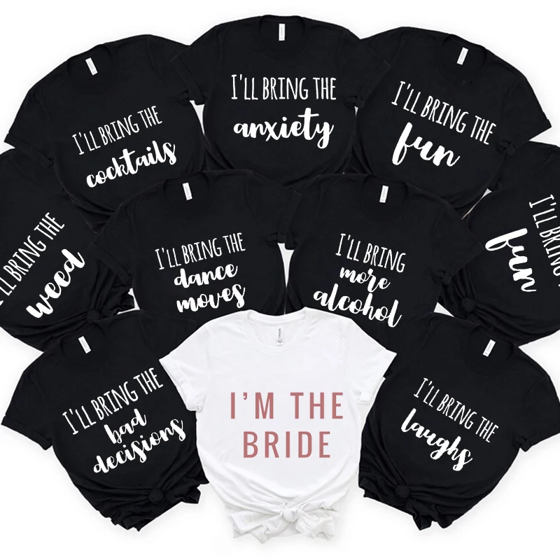 Bachelorette Wedding Party Women Tshirt Bridesmaid Girl T Shirt Bride Drinking Team Tee Shirts Bachelorette Drinking Team Shirts