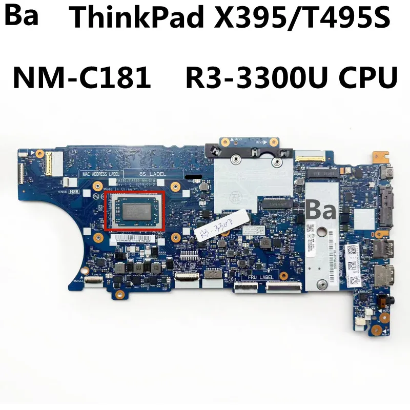 

For Lenovo ThinkPad X395 Laptop Motherboard NM-C181 Motherboard CPU R3-3300U RAM 8GB