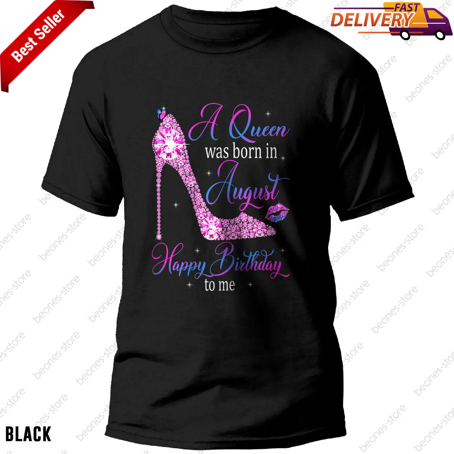 

A Queen Was Born In August Happy Birthday To Me High Heel T-Shirt, Tee Gift