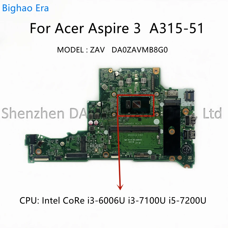 

DA0ZAVMB8E0 DA0ZAVMB8G0 For Acer Aspire 3 A315-51 Laptop Motherboard With Intel i3 i5-7200U CPU 4GB Memory NBGNP1100A NBGNP11009