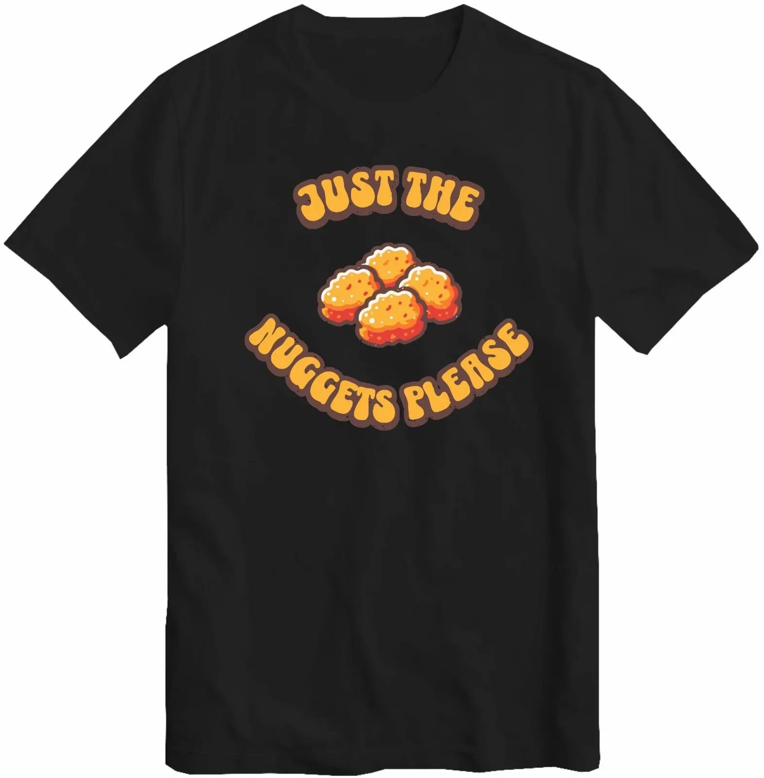 I Am Just Here for The Chicken Nuggets Funny Food Lover Graphic T Shirts Men Cotton T Shirt Homme Plus Size Graphic