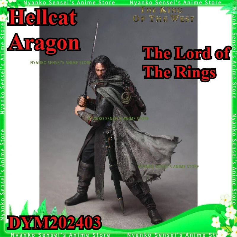 

Hellcat Aragon The Lord of The Rings 6-дюймовая фигурка DYM202403, аниме-модели, игрушка-кукла, подарок, хобби, коллекционная на складе