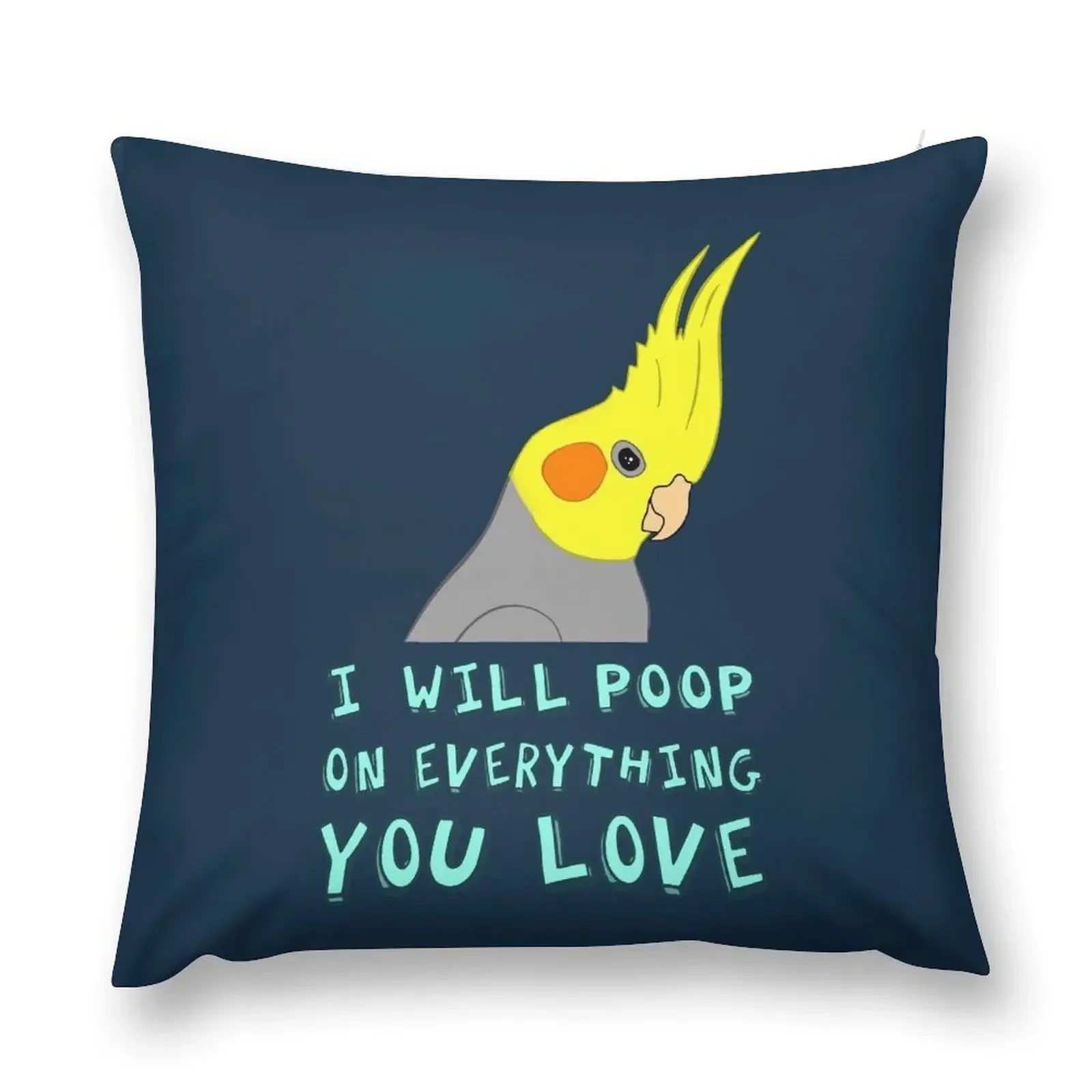 I WILL POOP ON EVERYTHING YOU LOVE Throw Pillow Sofa Covers For Living Room christmas decorations for home 2025 pillow