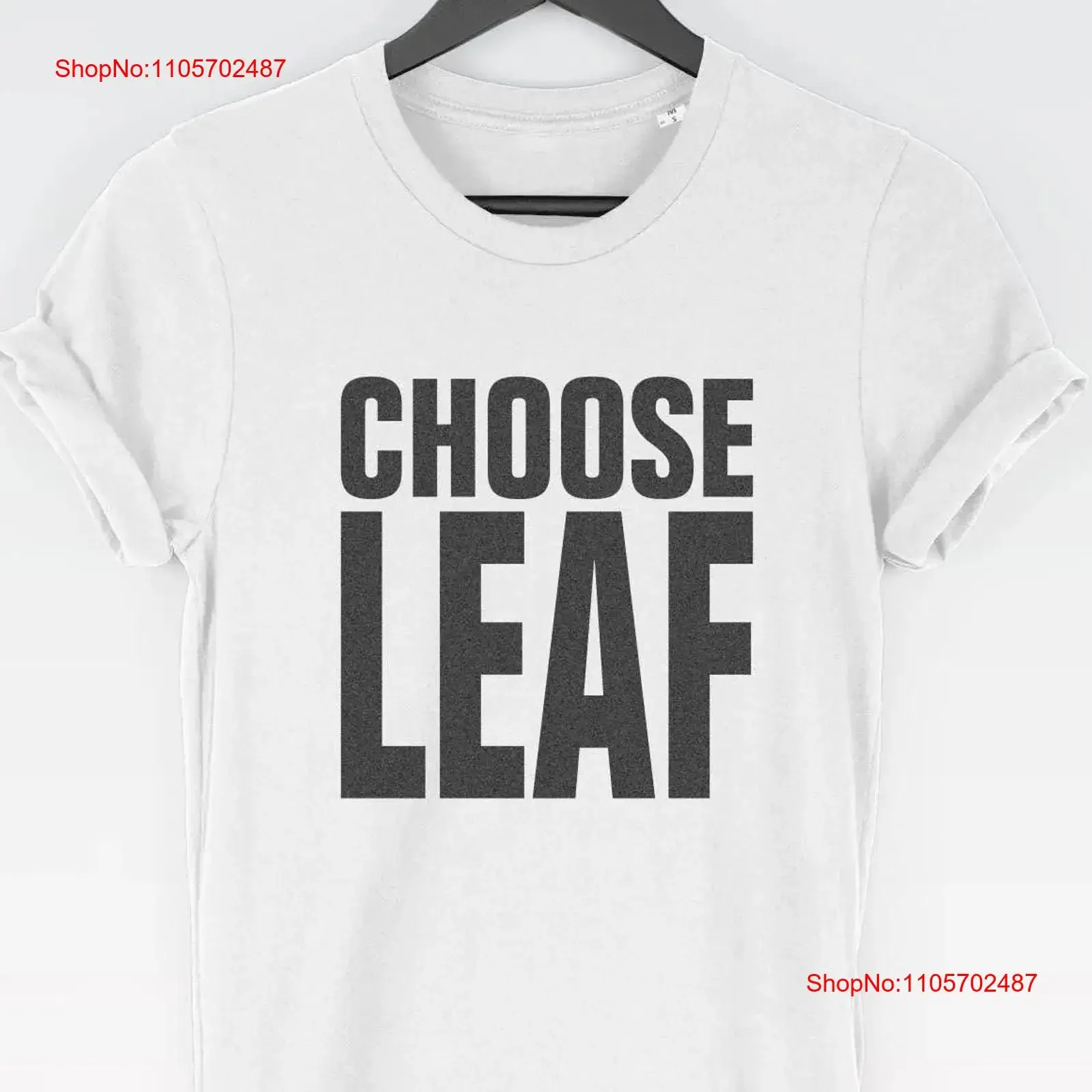 Choose Leaf T Shirt tee veggie vegan Top Fashion Vegetarian Stylish vintage Washed designer clothes fashion homme