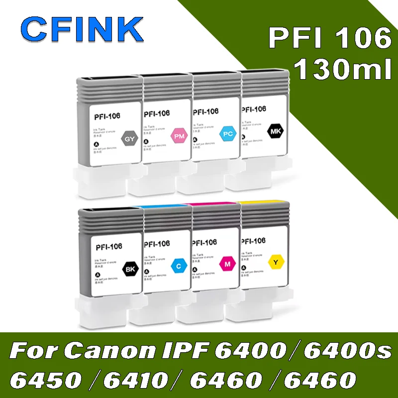 

CFINK PFI-106 Ink Cartridge 130ML Dye Ink inside Compatible for Canon IPF 6400 6450 6410 6460 Printer PFI120