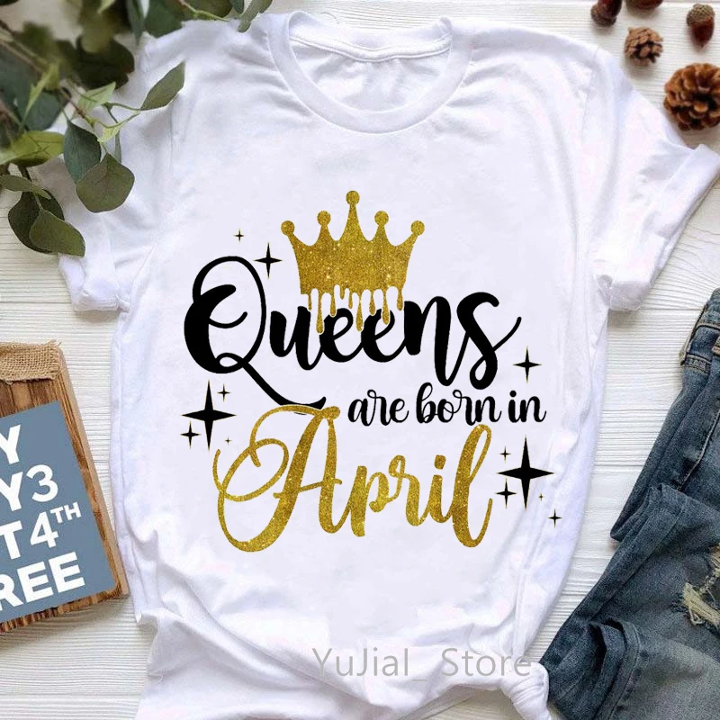 Golden Crown Queen Are Born In January To December Graphic Print T-Shirt Odzież damska Tshirt Femme Prezent urodzinowy Tops