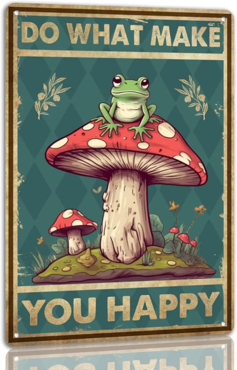 

Do What Makes You Happy Tin Sign Funny Frog Mushroom Metal Signs Vintage Wall Decor For Bedroom Cafe Office 8x12 Inch