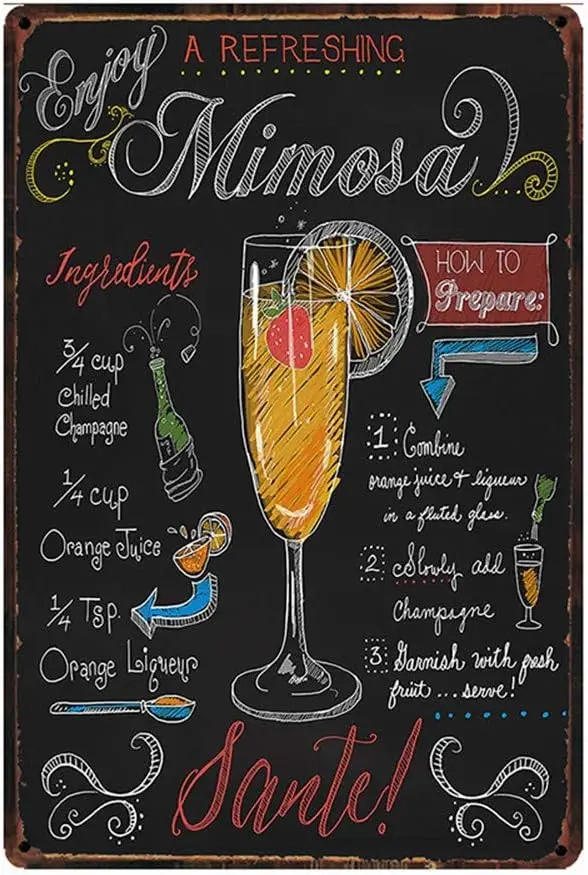 New Tin Sign Enjoy A Refreshing Mimosa Retro Embossed Metal Tin Sign Wall Decorative Sign Cocktail for Outdoor ; Indoor ;