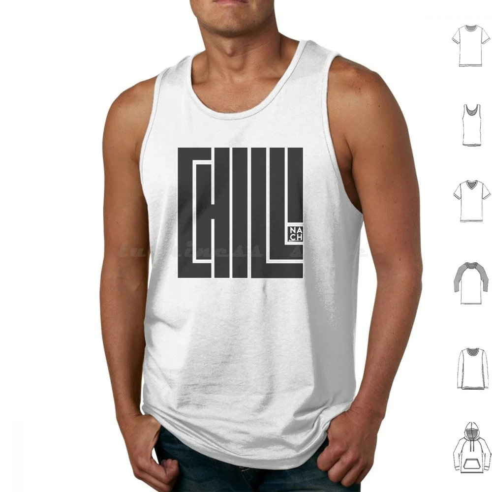 Chill Tank Tops Print Cotton Nach Shop Black Logo Minimalist Slogan Chill Rest