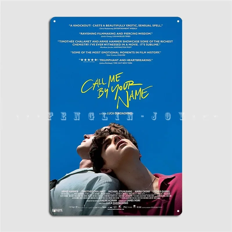 Call Me By Your Name Film Metal Sign Poster Personalized Wall Pub Party Tin Sign Posters