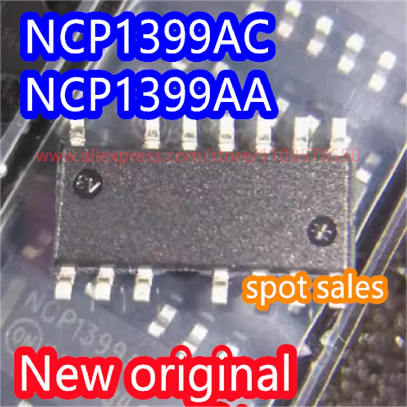 5PCS  New original NCP1399ACDR2G NCP1399AC switch controller chip NCP1399AADR2G NCP1399AA packaging SOP16