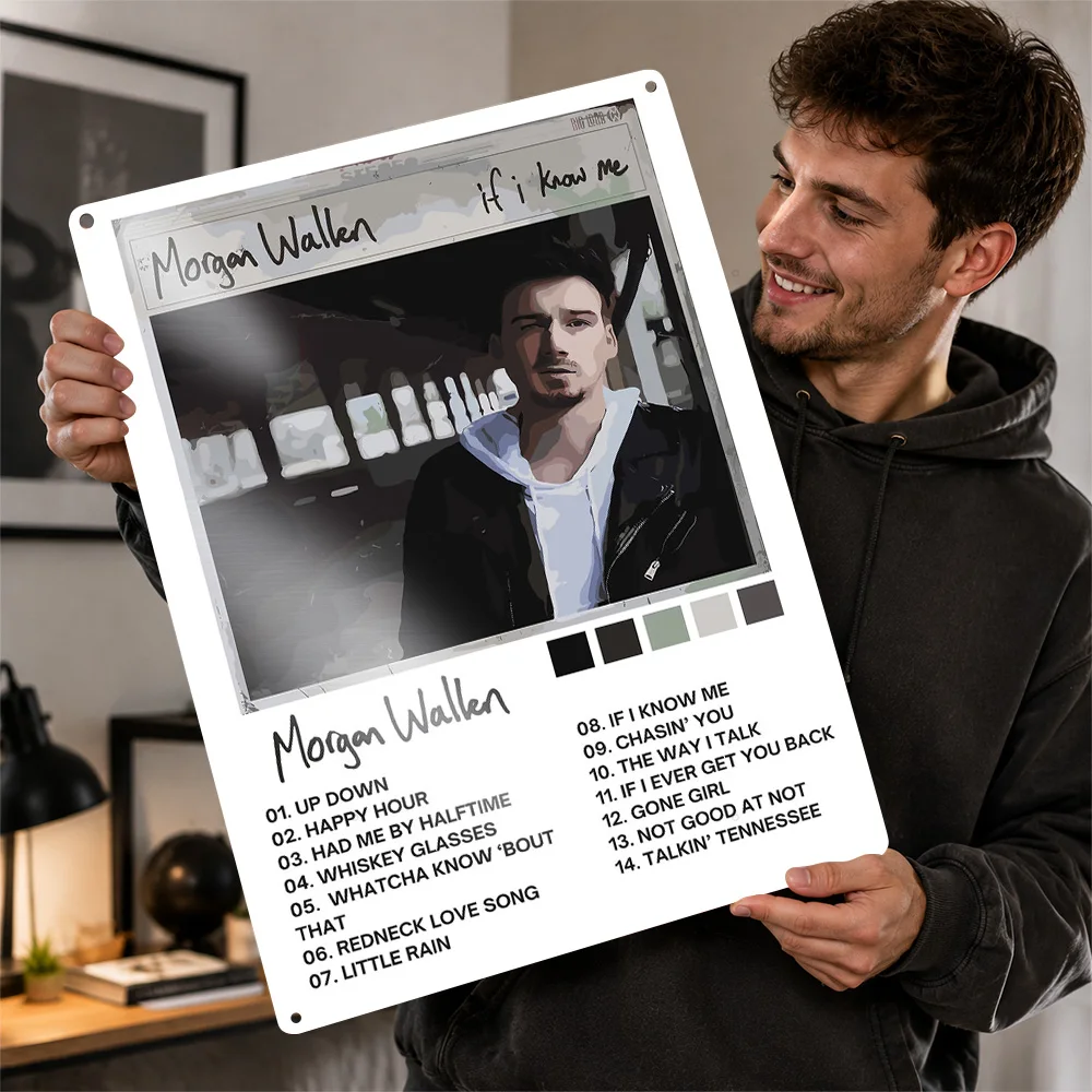 Morgan Wallen If I Know Me 3D Texture Printed Poster Custom Vintage Metal Tin Plate Sign for Wall Art Decoration Room Wand Deko