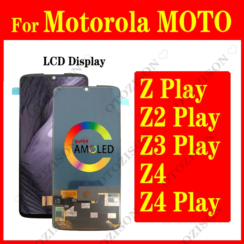 LCD Display For Motorola MOTO Z3 Z4 Z2 Play Z XT1710 XT1929 XT1980 XT1635 Screen Touch Digitizer Assembly Replacement Parts