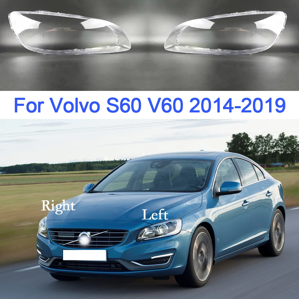 

For Volvo S60 V60 2014-2015 2016 2017 2018 2019 Car Headlight Glass Transparent Headlamp Shell Car Accessories Replacement