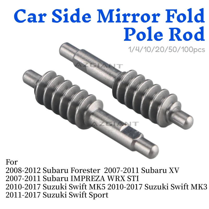 

For Subaru Forester IMPREZA WRX STI XV Suzuki Swift Sport Car Exterior Side Wing Reversing Rearview Mirror Fold Metal Pole Rod