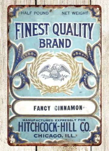 tin garage Finest Quality Brand Fancy Cinnamon Hitchcock-Hill Co metal tin sign