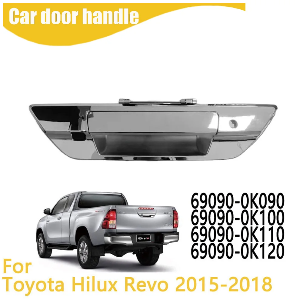 

Back Door Handle For hilux revo 2015-2020 69090-0K090 69090-0K100 69090-0K110 69090-0K120