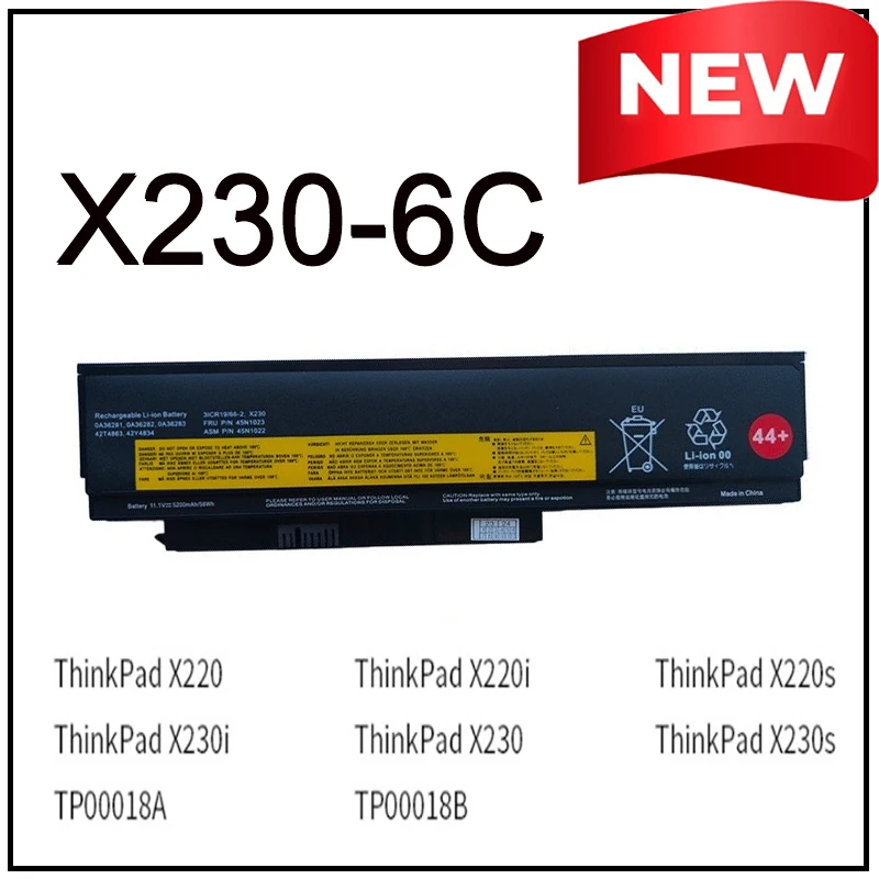 X230 6C Notebool 11.1V 5200mAh 45N1022 Laptop Battery for Lenovo Thinkpad X230 X230I 45N1025 45N1024 45N1033 45N1172 TP100018A