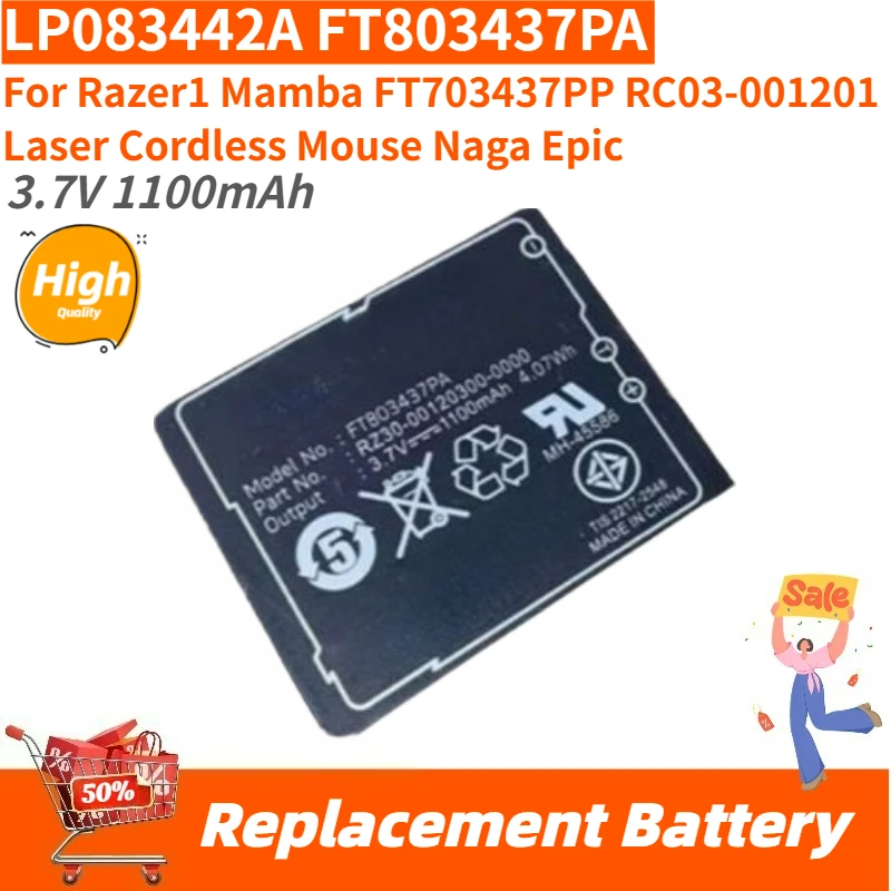 

LP083442A FT803437PA High Quality Battery 3.7V 1100mAh For Razer1 Mamba FT703437PP RC03-001201 Laser Cordless Mouse Naga Epic
