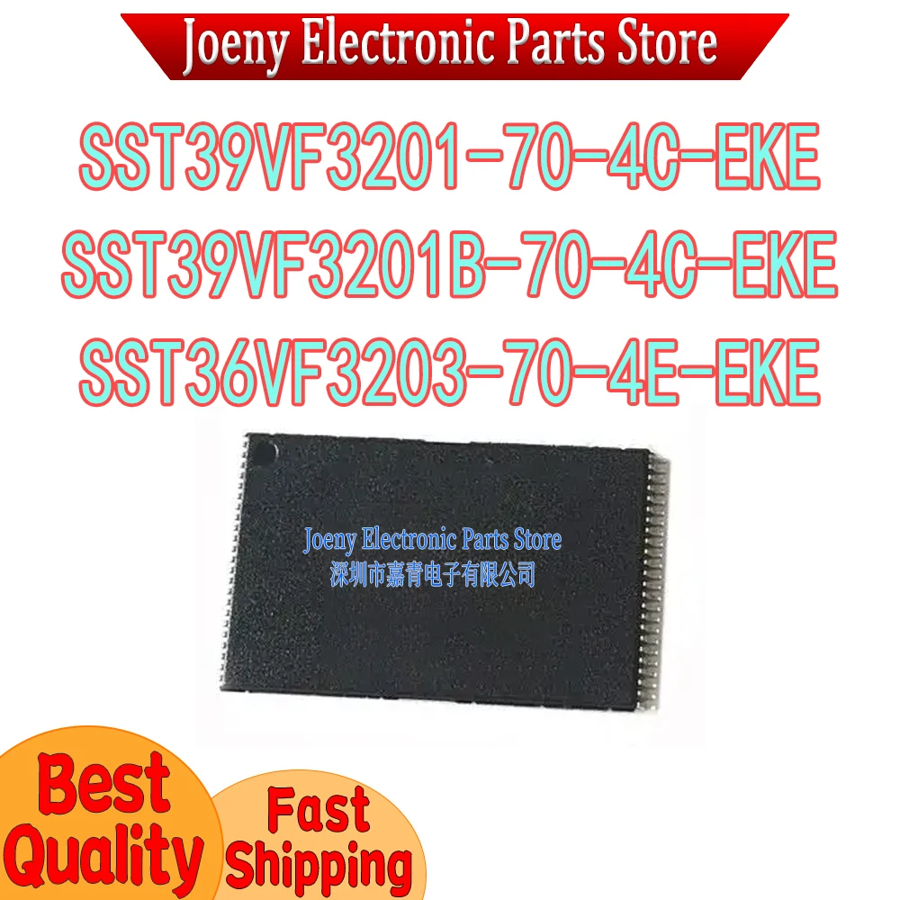 SST39VF3201-70-4C-EKE SST39VF3201B-70-4C-EKE SST36VF3203-70-4E-EKE PC shell