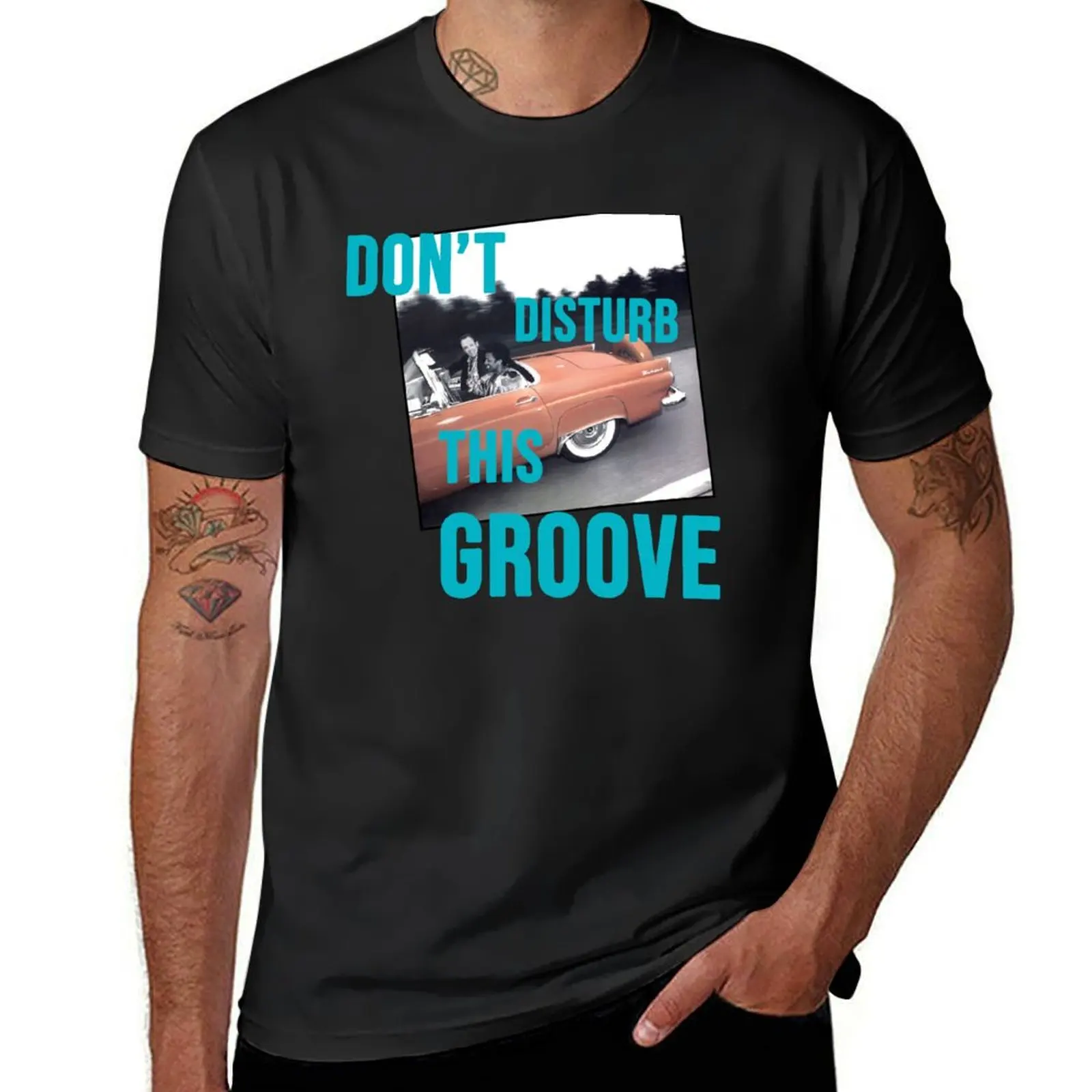 Dont disturb this groove T-Shirt oversized shirts graphic tees Men's t-shirts