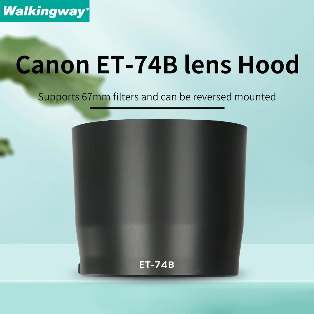 

Circular Camera Lens Hood ET-74B ET74B ET 74B 67mm For Canon EF 70-300mm f/4-5.6 IS II USM Zoom Can be Installed in Reverse