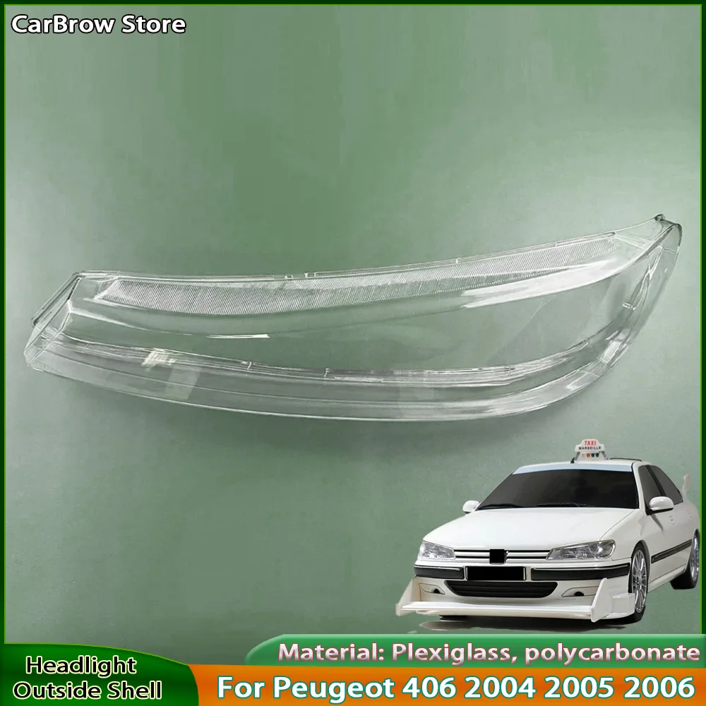 

Прозрачный плафон фары из плексигласа для Peugeot 406 2004-2006, крышка передней фары