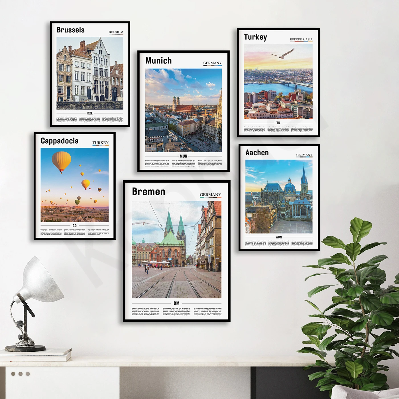 

Bremen. Jaipur. Kiev. Brussels. Munich. Galway. Turkey. Cappadocia. Aachen. Vaduz. City Travel Landscape Poster