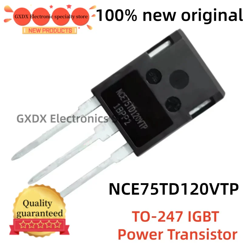 5-10-30 units/lot 100% new original TO247 NCE75TD120VTP NCE75TD120VTP 1200V/75A TO-247 IGBT Power Transistor