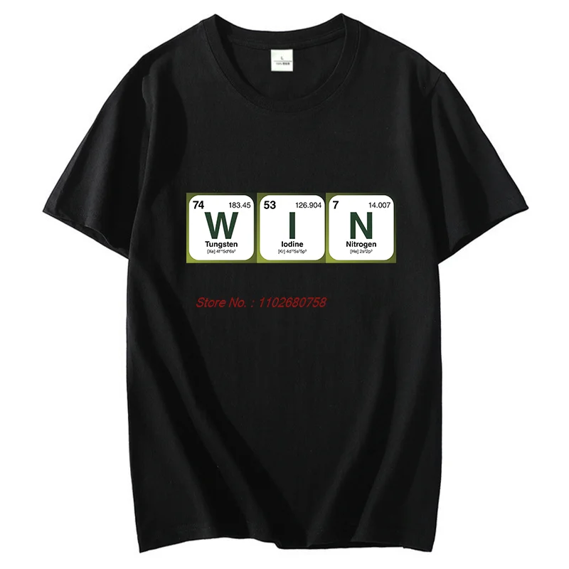 Win Chemical Compound Funny Shirts Graphic Tee Fashion For Man Tops & T-Shirt New Arrival Goods Summer Cotton Printed T-Shirt