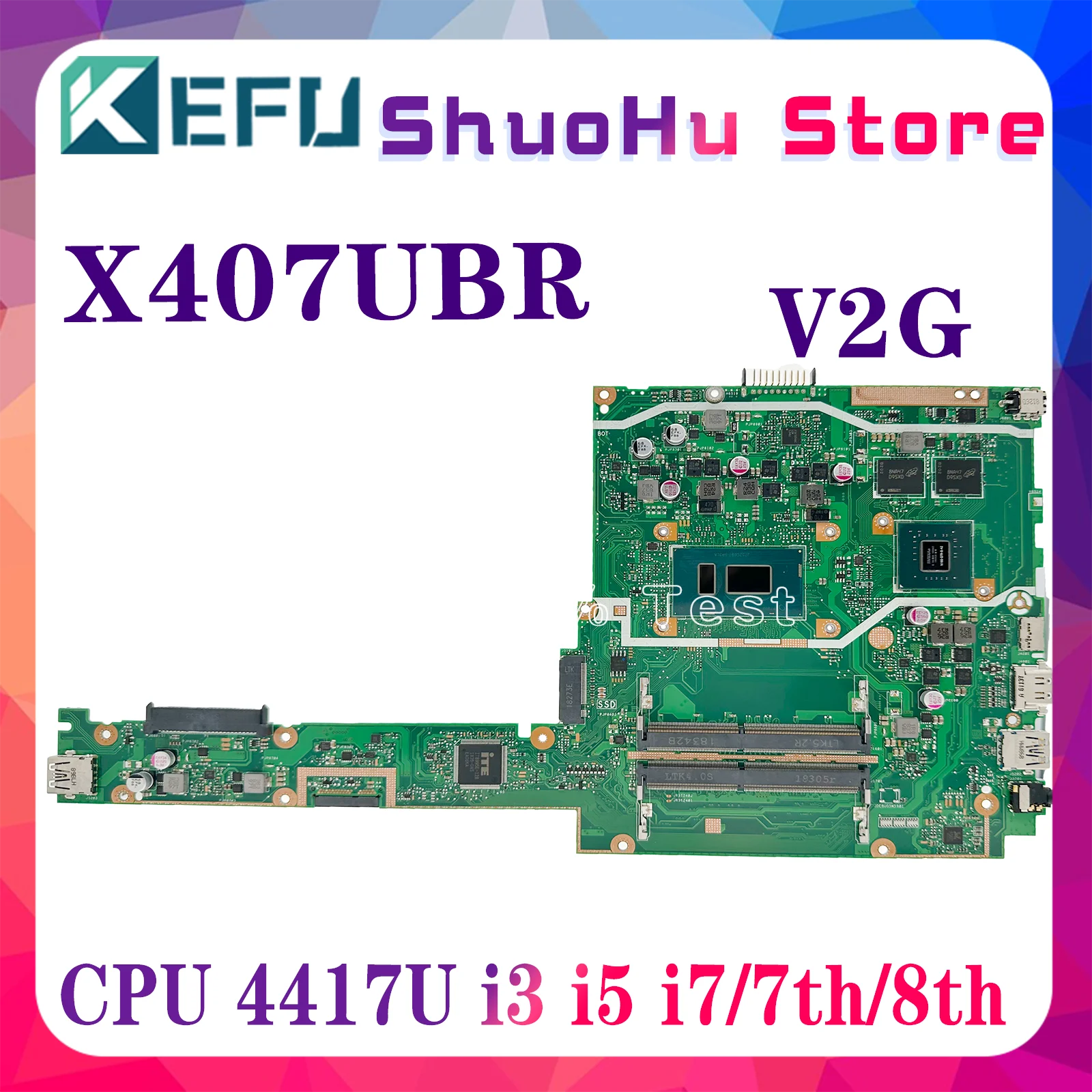 KEFU X407UBR Mainboard For ASUS X407U X407UAR X407UB A407UB F407UA  X407UF F407UF Laptop Motherboard i3 i5 i7-7th 8th UMA/V2G