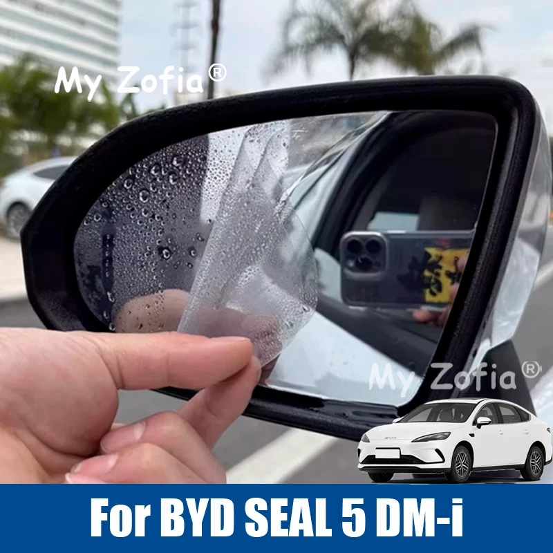 

For BYD SEAL 5 DM-i 2025 2026 Car Rear View Mirror Rainproof Film Side Window Waterproof Anti Fog Soft Film Auto Accessories