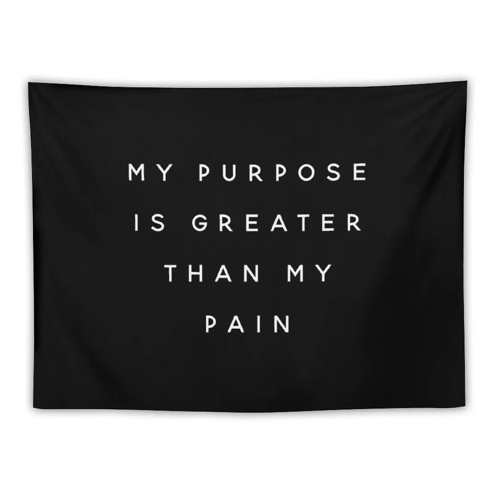 

My Purpose is Greater than my Pain Tapestry Room Ornaments Room Decor For Girls Bedroom Decor Aesthetic Decor For Room Tapestry