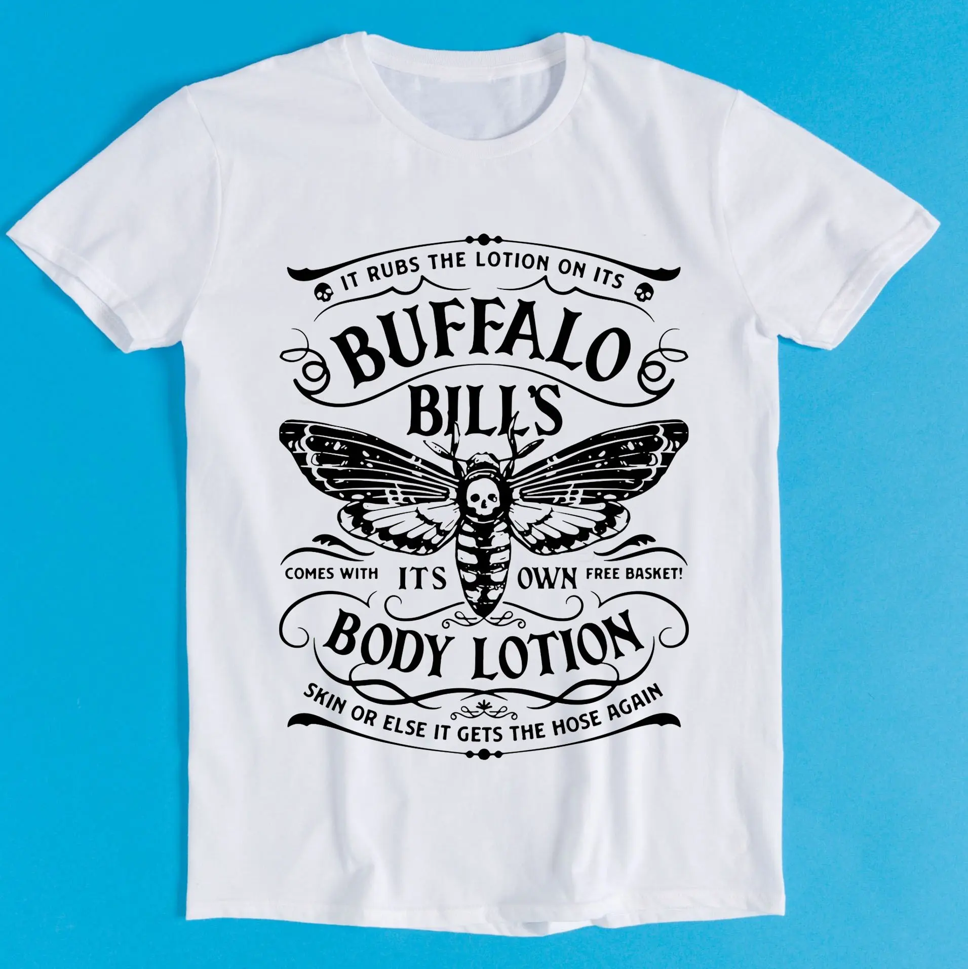 Buffalo Bill s Body Lotion It Rubs Basket Retro Funny Art Drawing Gamer Cartoon Anime Cult Meme Music Movie T Shirt K1173