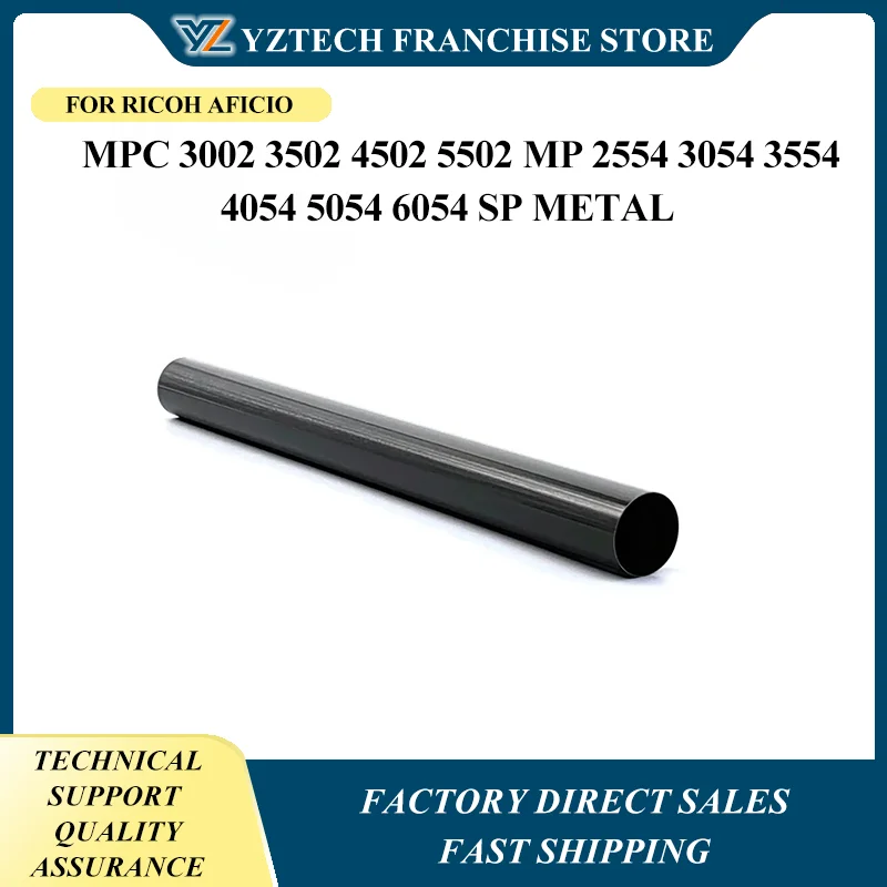 

Fuser Film Sleeve D142-4082 D144-4273 For Ricoh Aficio MPC 3002 3502 4502 5502 MP 2554 3054 3554 4054 5054 6054 SP Metal