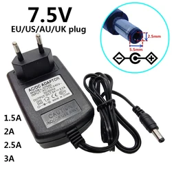 7.5V 1.5A 2A 2.5A 3A Universal AC/DC Power Adapter Supply 7.5 V Volt Conveter Wall EU US AU UK Plug Adaptor 5.5*2.5mm Switching