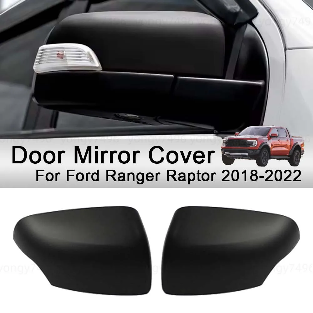 Car Decoration Door Mirror Cover For Ford Ranger Raptor 2018-2022 Matte Black Car Styling Accessories Stickers Modify A Car