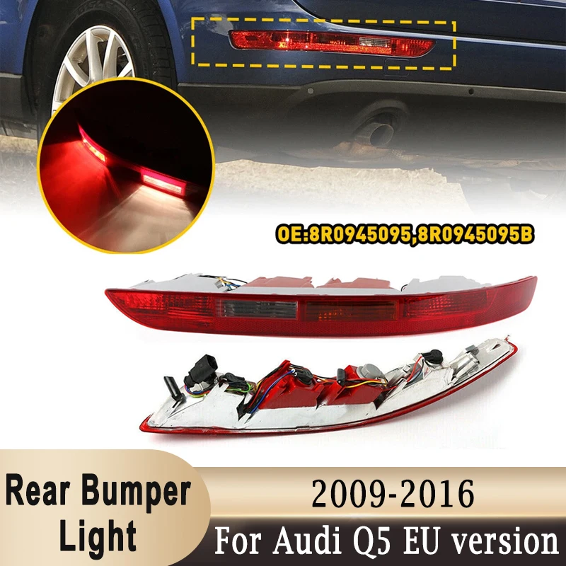 

8R0945096 8R0945095 Rear Bumper Lower Tail Light Stop Brake Lamp with Bulb & Wire For Audi Q5 2009-2016 European Version