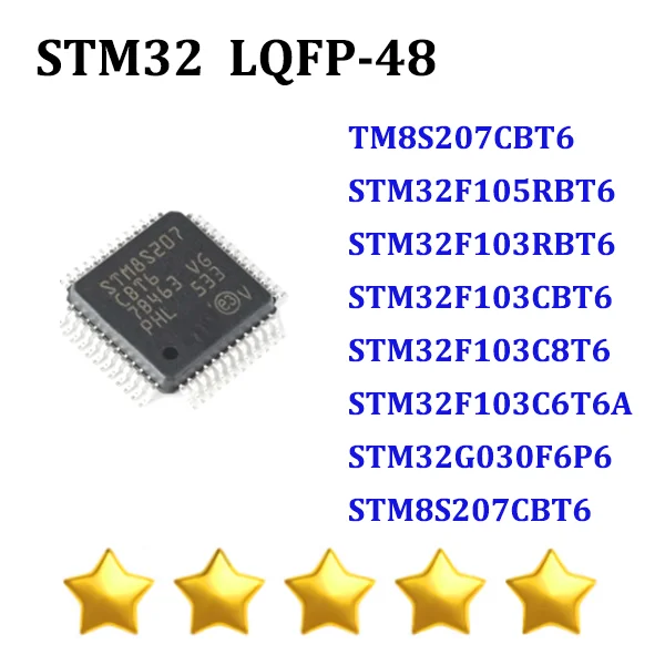 10PCS STM8S207CBT6 STM32F105RBT6 STM32F103RBT6 STM32F103CBT6 STM32F103C8T6 STM32F103C6T6A STM32G030F6P6 STM8S207CBT6